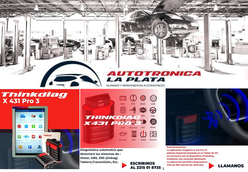 Autotrónica La Plata: Think Diag Diag Zone X-431 Pro 3 