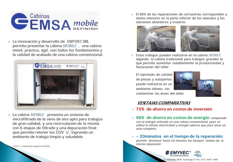 Cabina “mobile” para trabajos de alta calidad de EMYVEC
