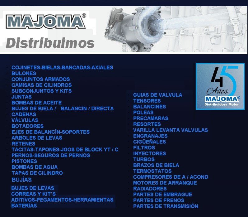 MAJOMA Distribuidora Motor y sus 45 Años