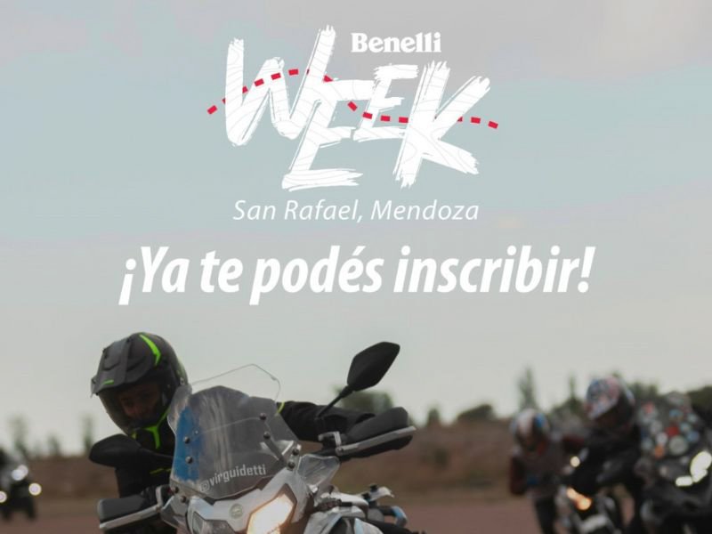 Benelli Week San Rafael 2024: ¡Inscripciones Abiertas!